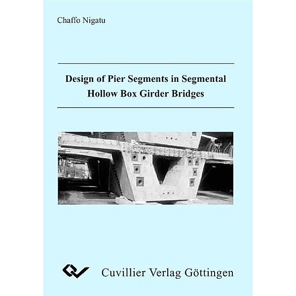 Chaffo, N: Design of Pier Segments in Segmental Hollow, Nigatu Chaffo
