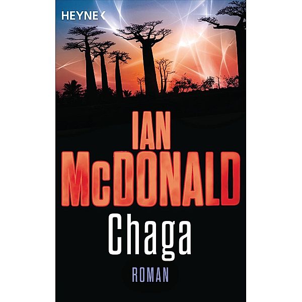 Chaga oder das Ufer der Evolution, Ian Mcdonald