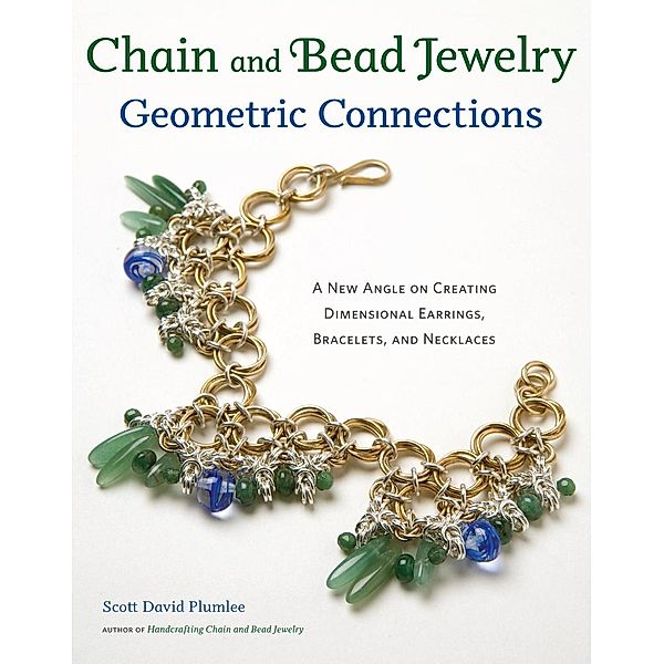 Chain and Bead Jewelry Geometric Connections, Scott David Plumlee