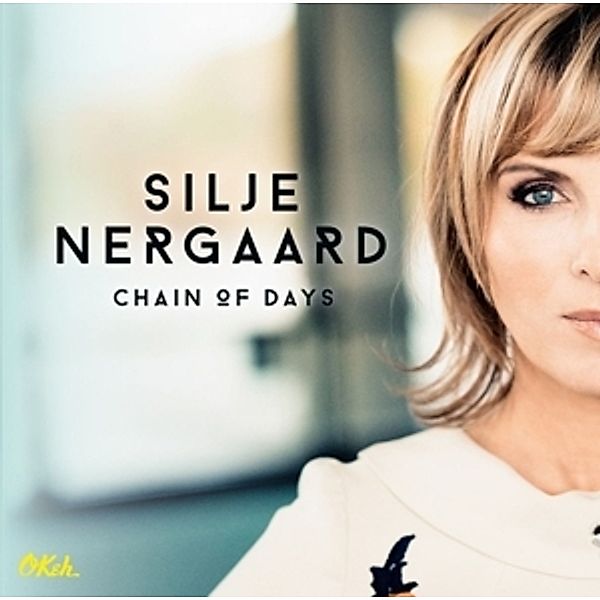 Chain Of Days, Silje Nergaard