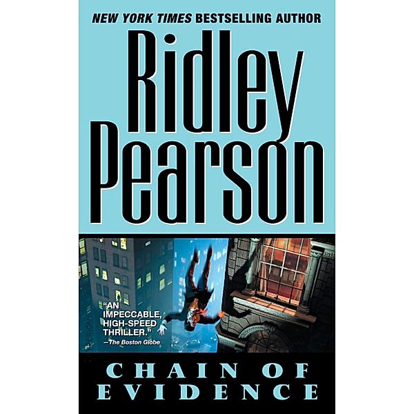 Chain of Evidence, Ridley Pearson