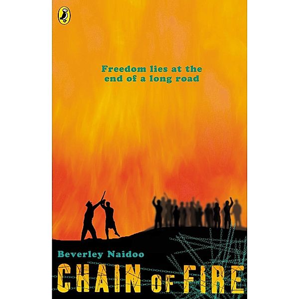 Chain of Fire, Beverley Naidoo