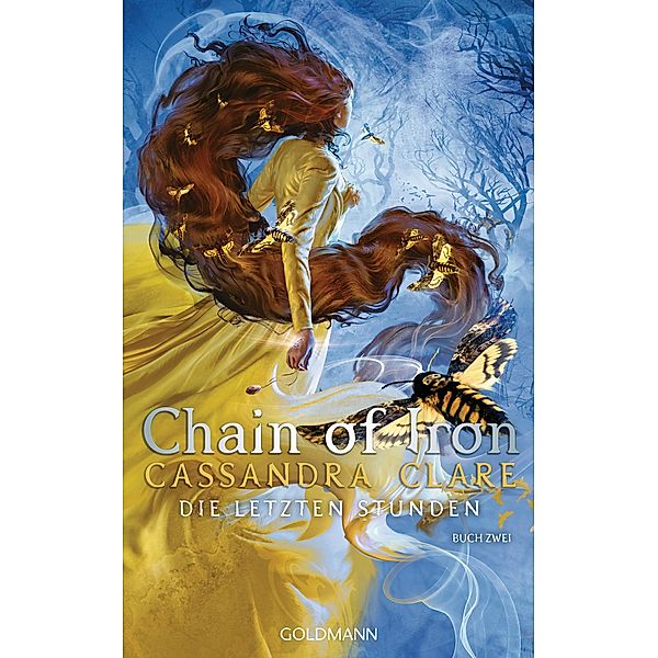 Chain of Iron / Die letzten Stunden Bd.2, Cassandra Clare