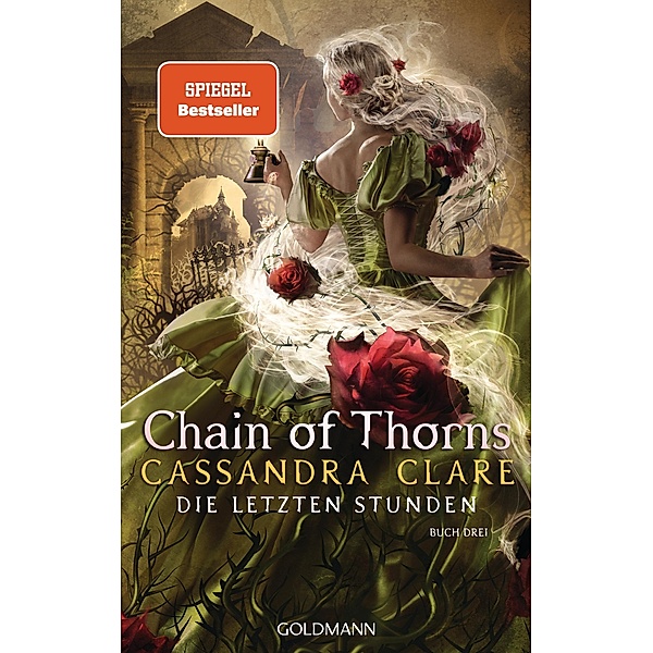 Chain of Thorns / Die letzten Stunden Bd.3, Cassandra Clare