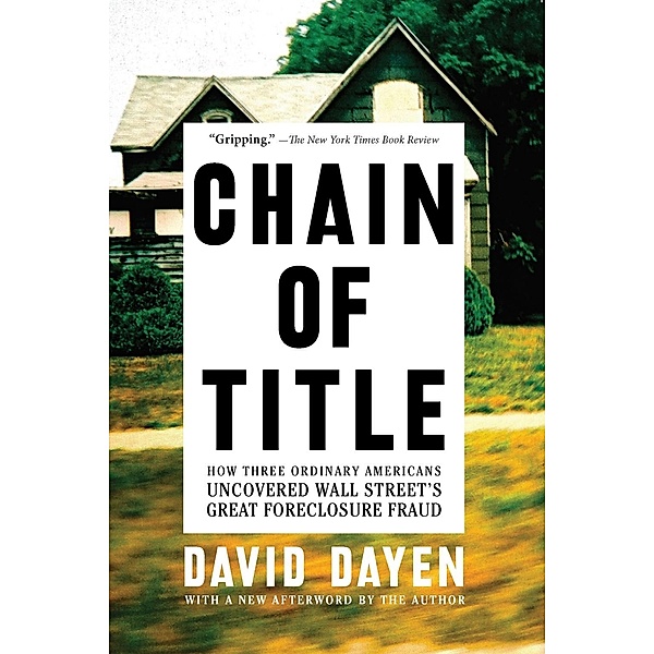 Chain of Title, David Dayen