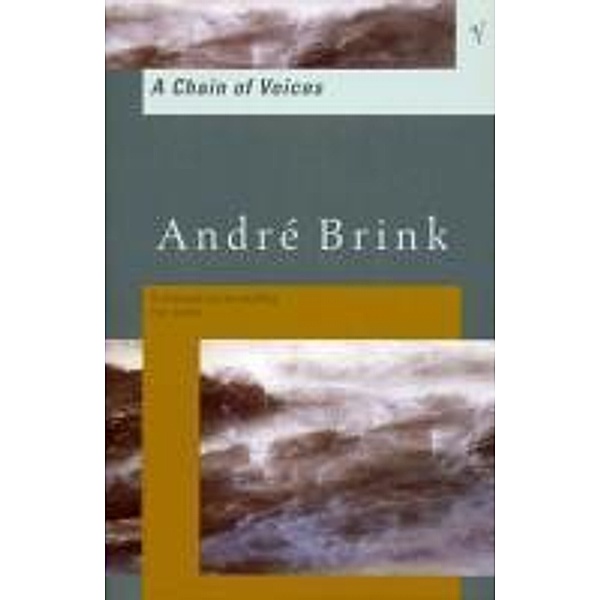 Chain Of Voices, André Brink