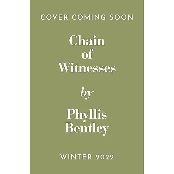 Chain of Witnesses / Agora Books, Phyllis Bentley