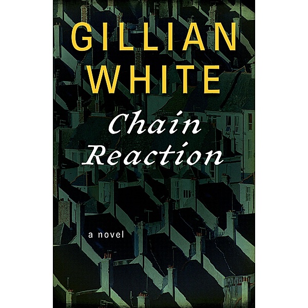 Chain Reaction, Gillian White