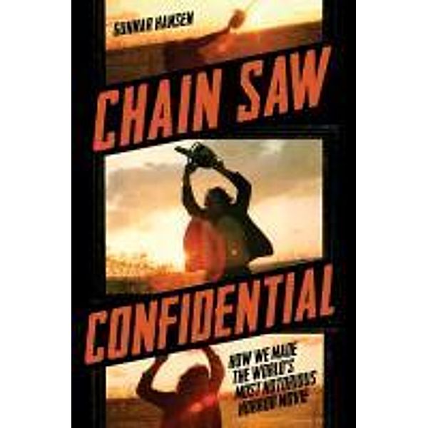 Chain Saw Confidential, Gunnar Hansen