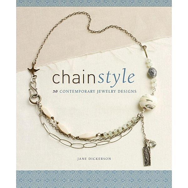 Chain Style, Jane Dickerson