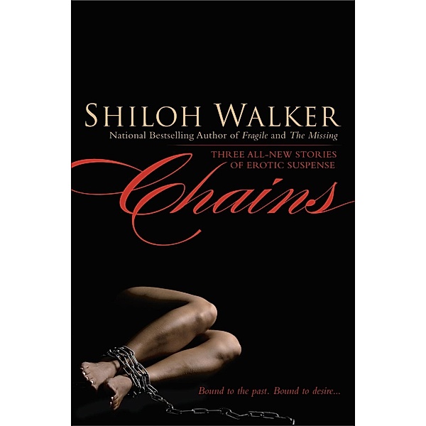 Chains, Shiloh Walker