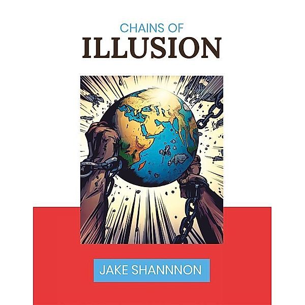 Chains of Illusion, Jake Shannon