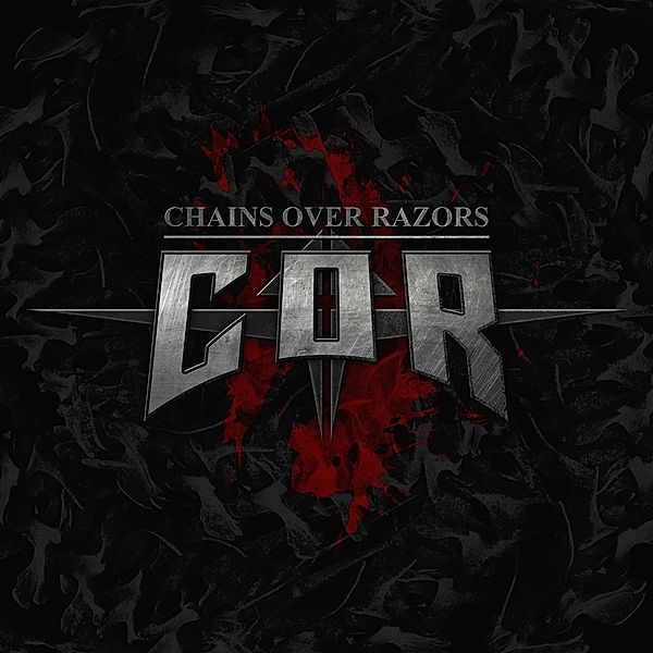 Chains Over Razors, Chains Over Razors