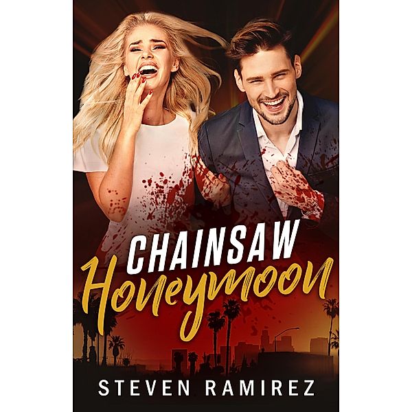 Chainsaw Honeymoon, Steven Ramirez