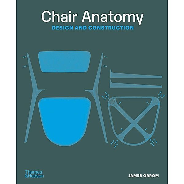 Chair Anatomy, James Orrom