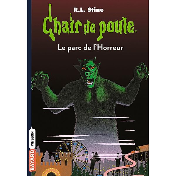 Chair de poule , Tome 25 / Chair de poule Bd.25, R. L Stine