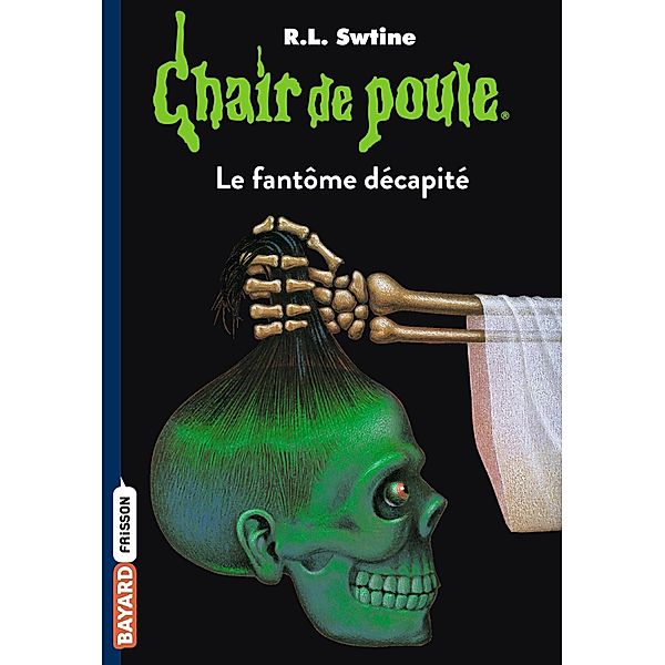 Chair de poule , Tome 29 / Chair de poule Bd.29, R. L Stine