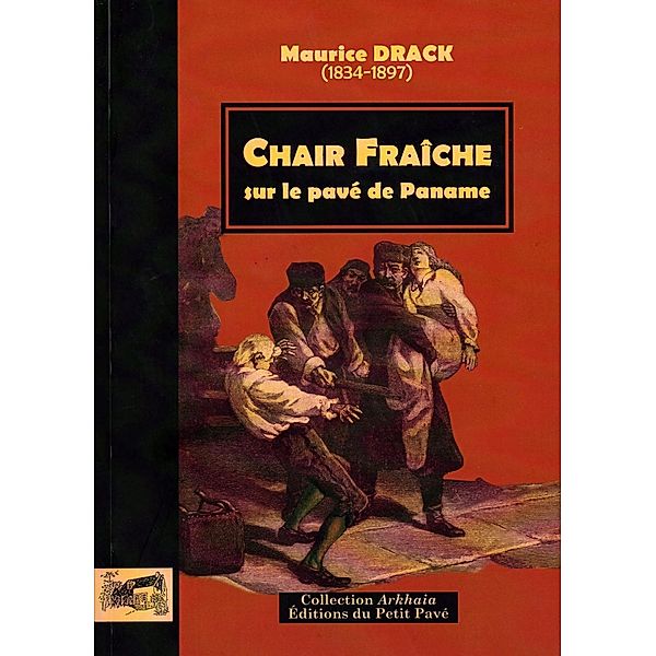 Chair fraîche, sur le pavé de Paname, Maurice Drack