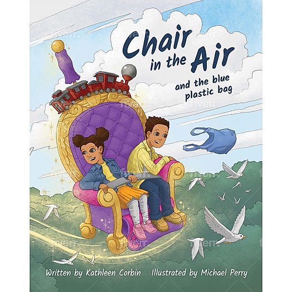 Chair in the Air and the Blue Plastic Bag, Kathleen Corbin