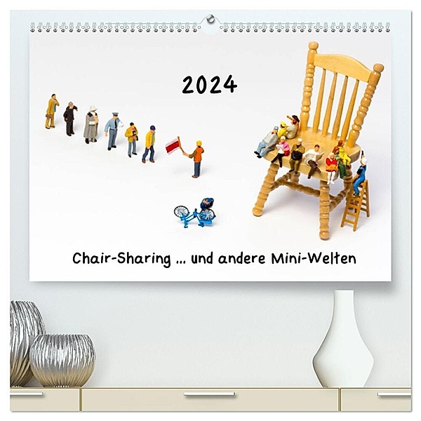 Chair-Sharing ... und andere Mini-Welten (hochwertiger Premium Wandkalender 2024 DIN A2 quer), Kunstdruck in Hochglanz, Michael Bogumil