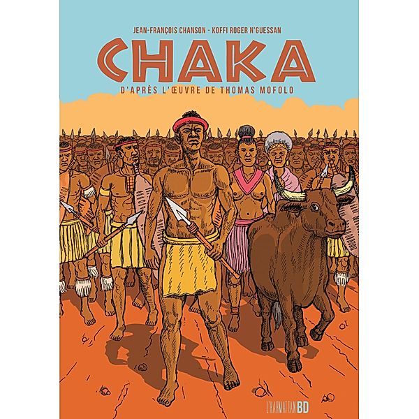 Chaka d'apres l'oeuvre de Thomas Mofolo, Chanson Jean-Francois Chanson