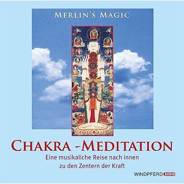 Chakra-Meditation,1 CD-Audio, Merlins Magic