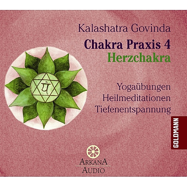 Chakra Praxis 4 - Herzchakra, Kalashatra Govinda