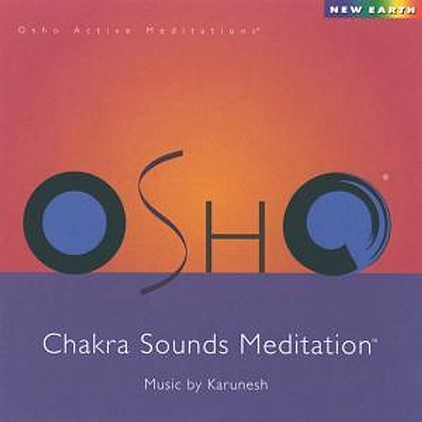 Chakra Sounds-Osho Active Medi, Karunesh