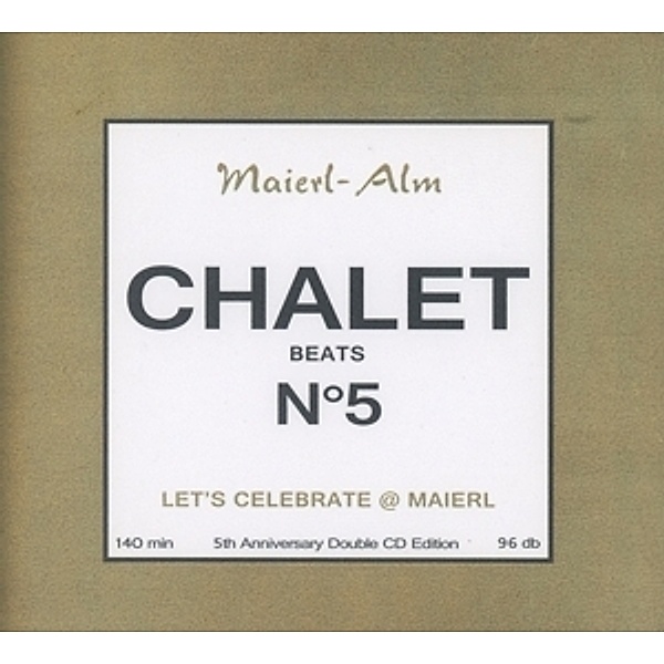 Chalet Beats No.5 (5th Anniversary), Diverse Interpreten