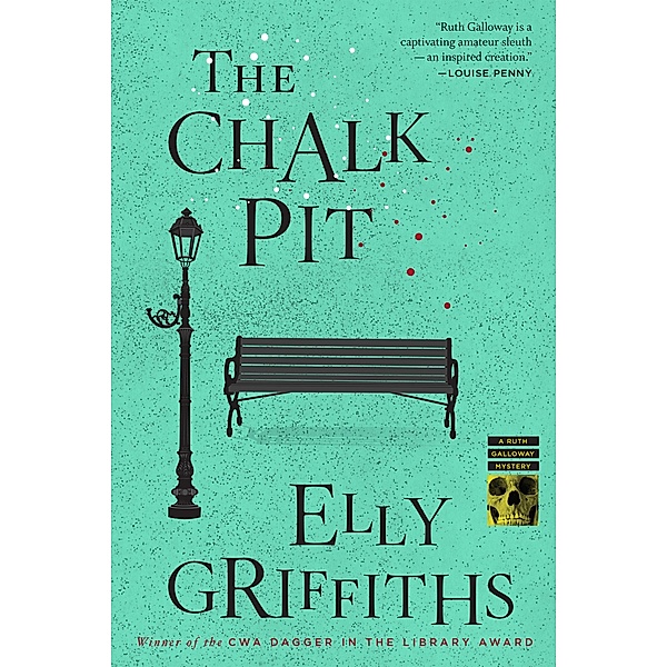 Chalk Pit / Ruth Galloway Mysteries, Elly Griffiths