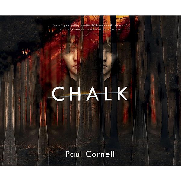 Chalk (Unabridged), Paul Cornell