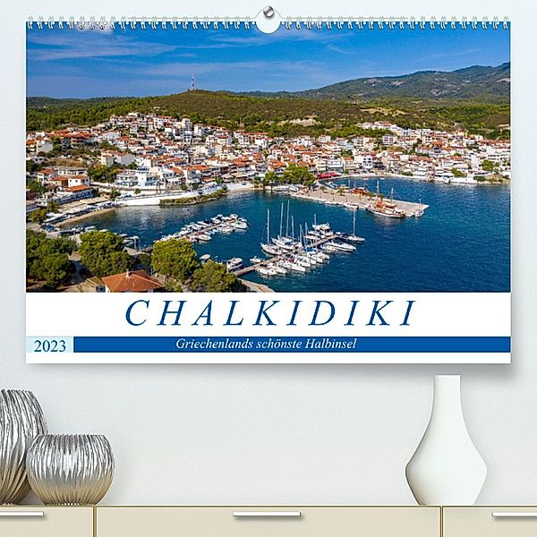 Chalkidiki - Griechenlands schönste Halbinsel (Premium, hochwertiger DIN A2 Wandkalender 2023, Kunstdruck in Hochglanz), Tilo Grellmann