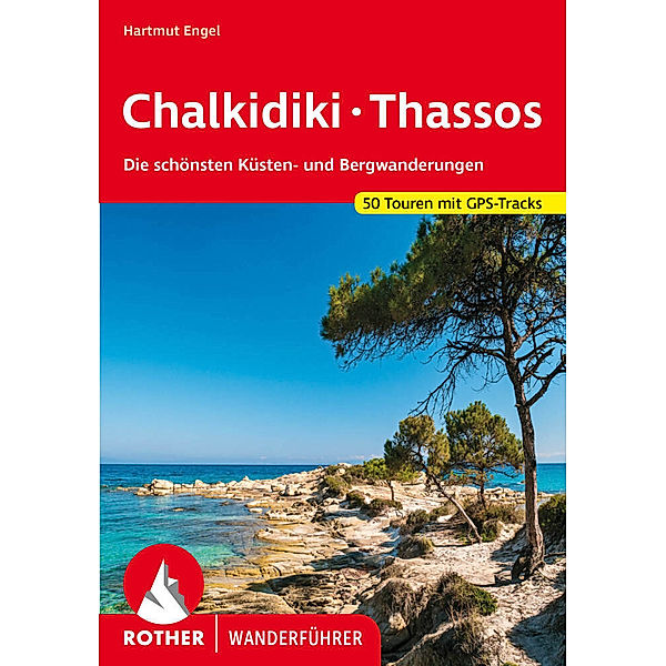 Chalkidiki - Thassos, Hartmut Engel