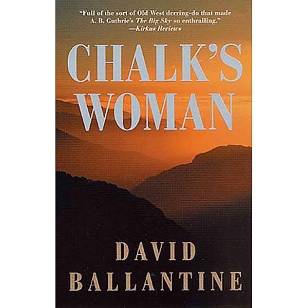 Chalk's Woman, David Ballantine
