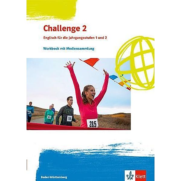 Challenge 2. Englisch für Berufliche Gymnasien - Ausgabe Baden-Württemberg, m. 1 Beilage