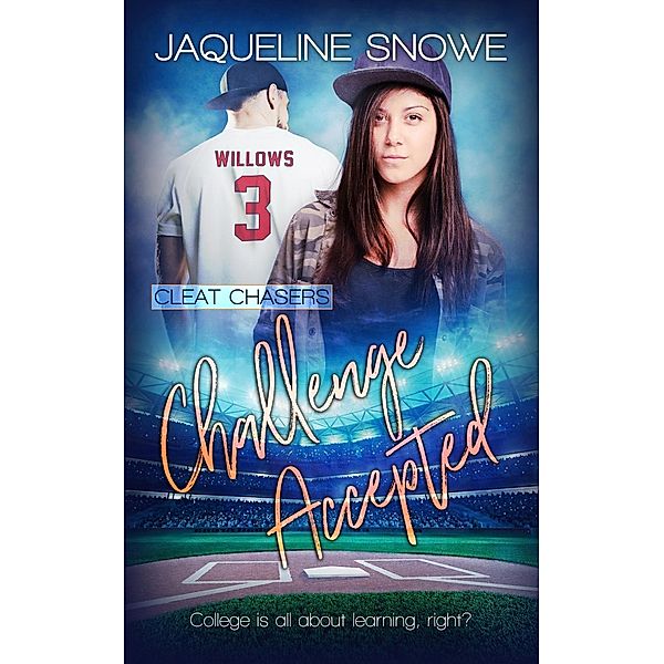 Challenge Accepted / Cleat Chasers Bd.1, Jaqueline Snowe