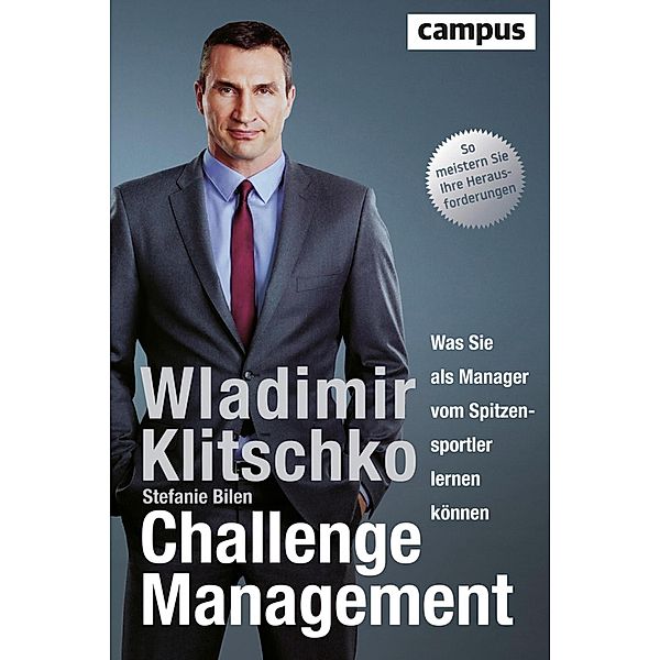 Challenge Management, Wladimir Klitschko, mit Stefanie Bilen