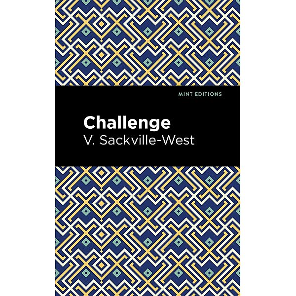 Challenge / Mint Editions (Reading With Pride), V. Sackville-West
