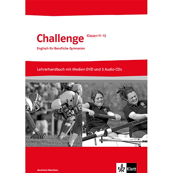 Challenge Nordrhein-Westfalen. Englisch für Berufliche Gymnasien, m. 1 CD-ROM