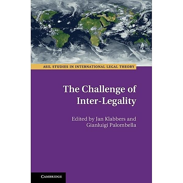 Challenge of Inter-Legality / ASIL Studies in International Legal Theory
