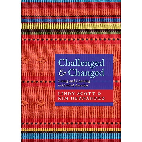 Challenged and Changed, Lindy Scott, Kim Hernandez