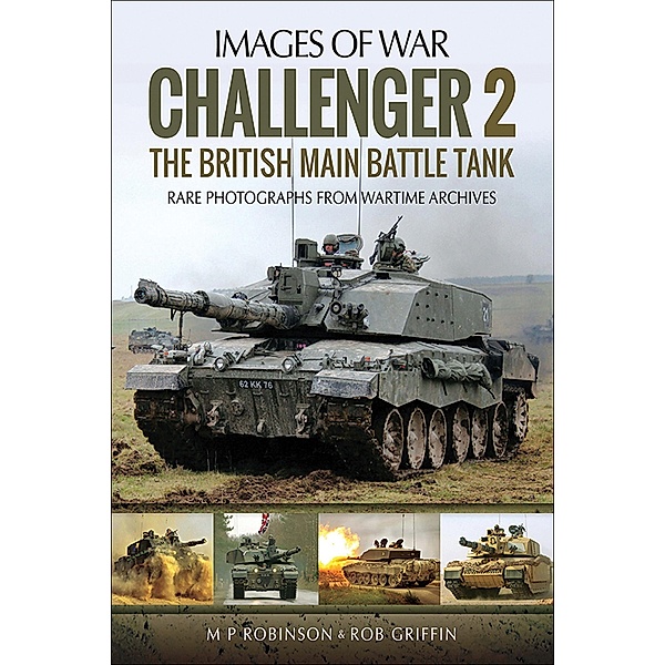 Challenger 2 / Images of War, Robert Griffin