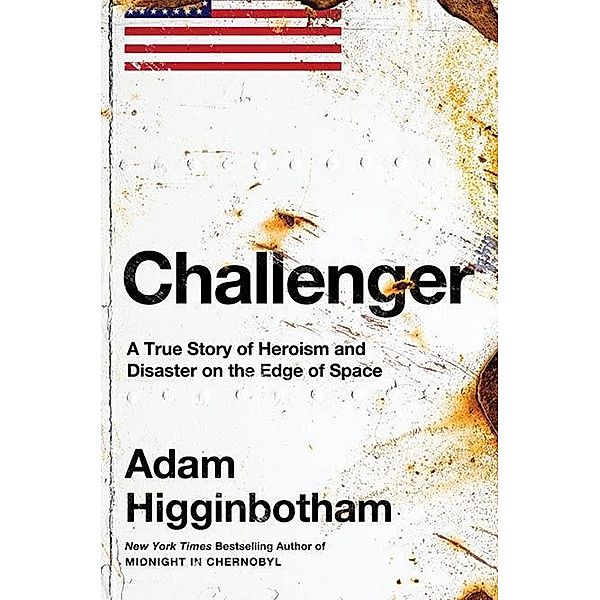 Challenger, Adam Higginbotham