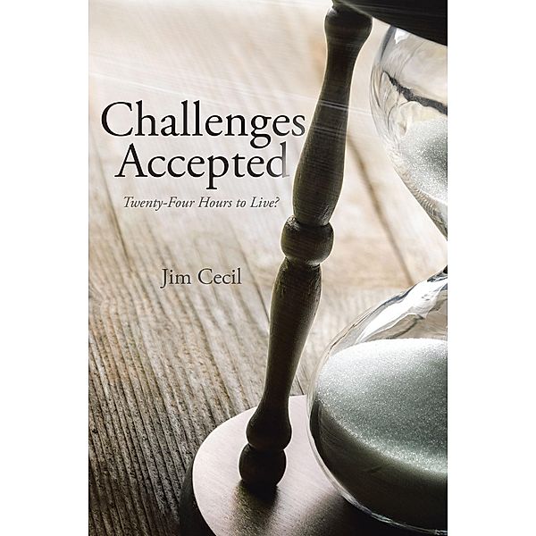 Challenges Accepted / Page Publishing, Inc., Jim Cecil