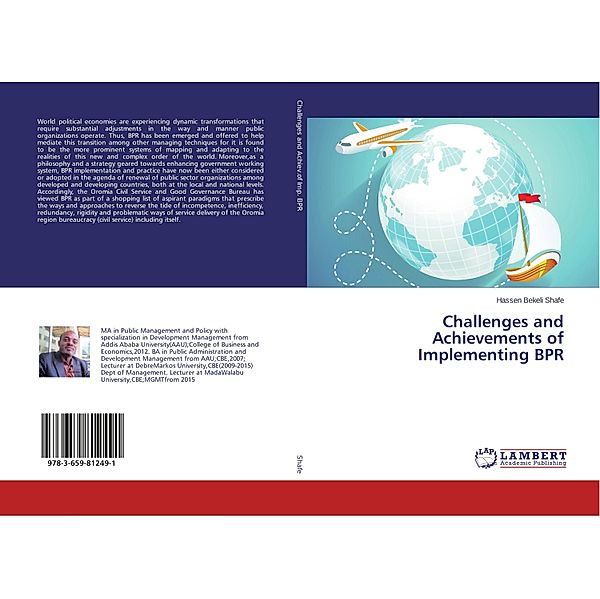 Challenges and Achievements of Implementing BPR, Hassen Bekeli Shafe