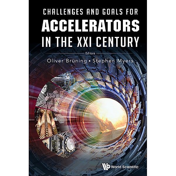 Challenges And Goals For Accelerators In The Xxi Century