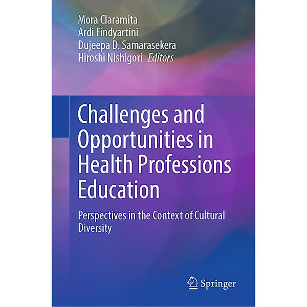 Challenges and Opportunities in Health Professions Education