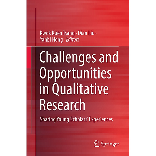 Challenges and Opportunities in Qualitative Research