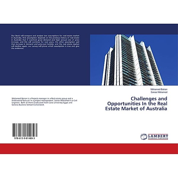 Challenges and Opportunities In the Real Estate Market of Australia, Mohamed Batran, Sanaa Mohamed