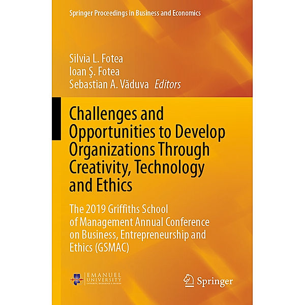 Challenges and Opportunities to Develop Organizations Through Creativity, Technology and Ethics